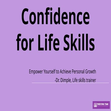 Self-Confidence for Life Skills that you need.pptx