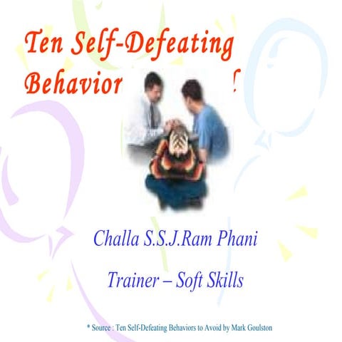 Self Defeating Behaviours