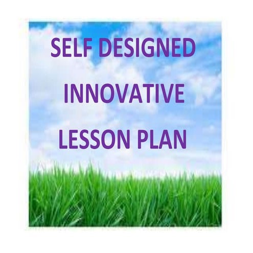 self designed innovative lesson plan | PDF