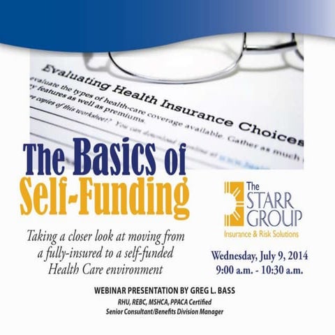 The Basics of Self-Funding