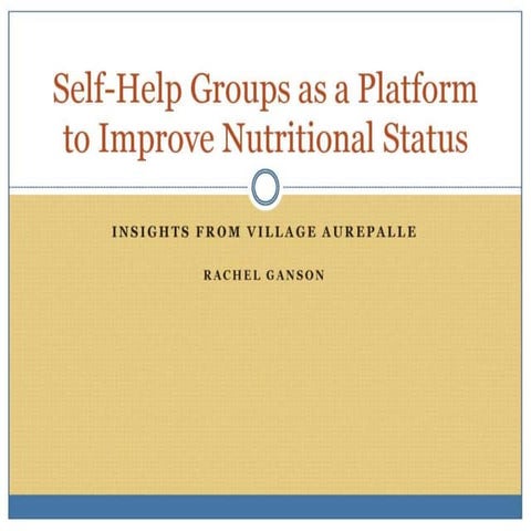 Self-help groups as a platform to improve nutrtional status