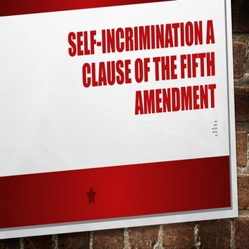 Understanding Self-Incrimination: The Fifth Amendment Clause and Key ...