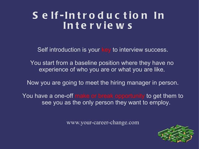 Self introduction In Interviews