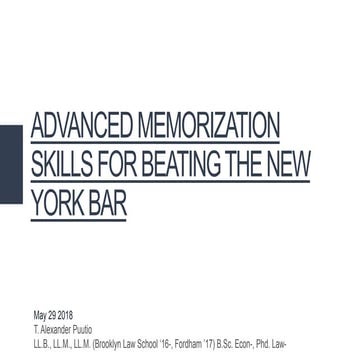 Advanced memory skills for passing the New York bar exam