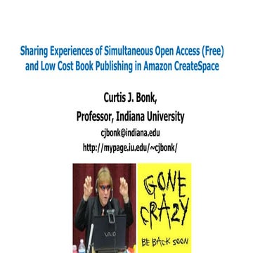 Sharing Experiences of Simultaneous Open Access (Free) and Low Cost Book Publ...