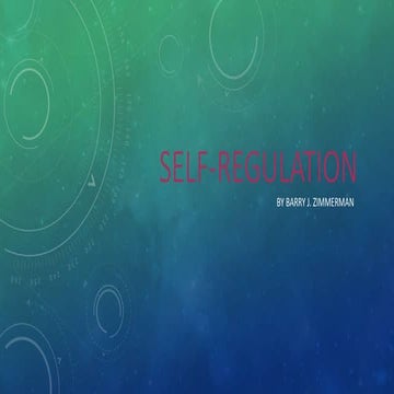 Self regulation