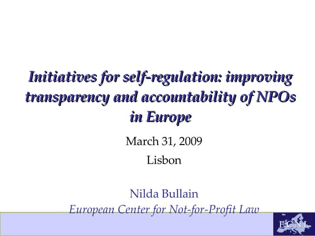 Self-regulatory initiatives: Improving Transparency and Accountability