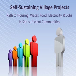 Self-sustaining Village Projects