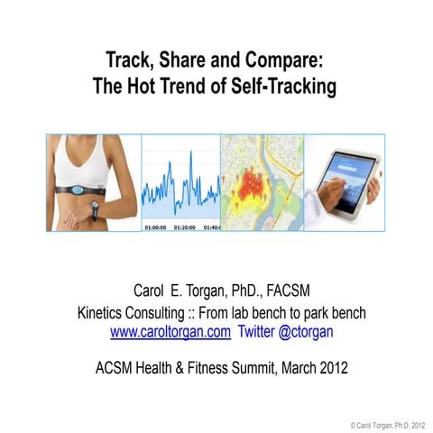 Track, Share and Compare: The Hot Trend of Self-Tracking