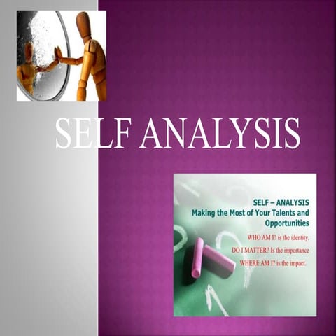 Self analysis