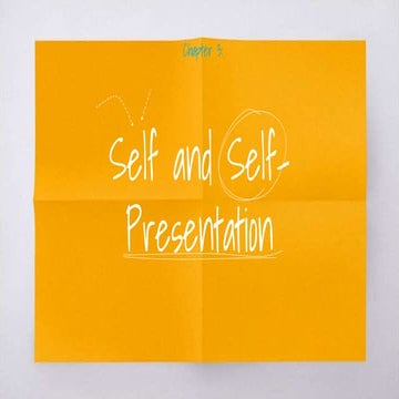 Self and Self presentation