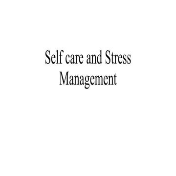 Self Care And Stress Management For Nurses Pptx