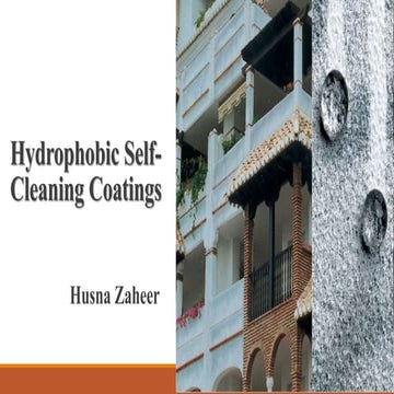 hydrophobic self cleaning coatings and their applications .pptx