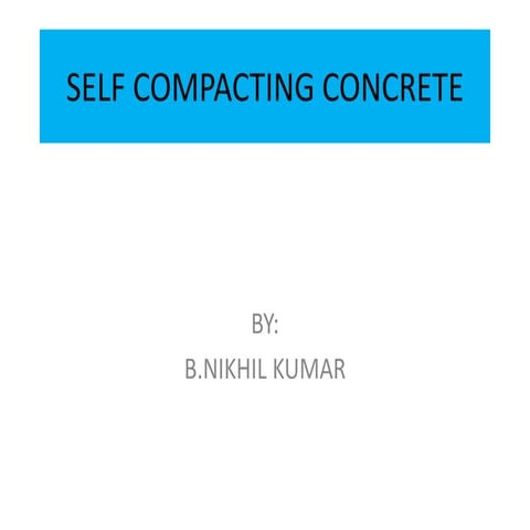 Self compacting concrete