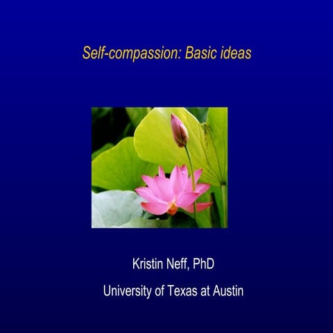 Self compassion basicconcepts