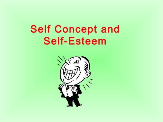Self esteem PPT Self esteem PPT