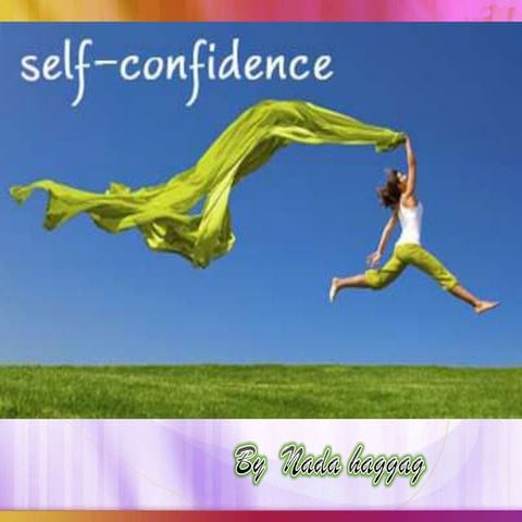 Self confidance
