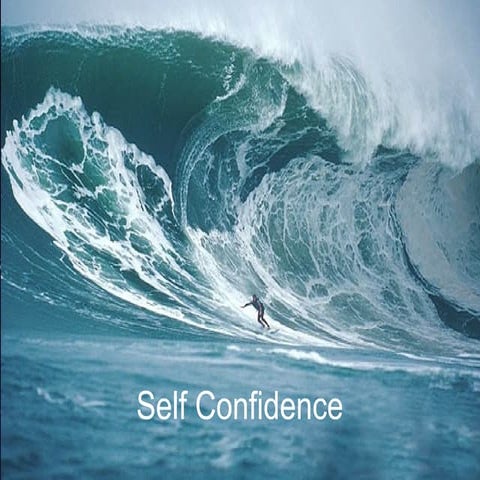 Self confidence