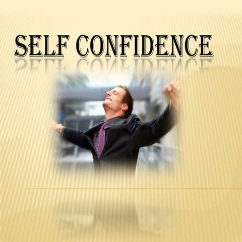 Self Confidence