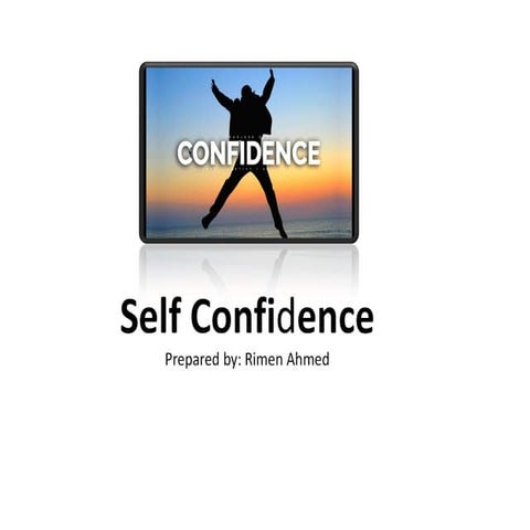 Self confidence