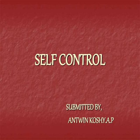Self control