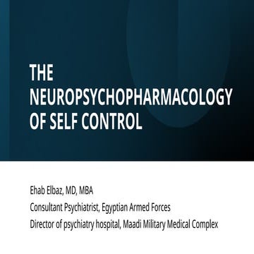 neuropsychopharmacology of self control.pptx