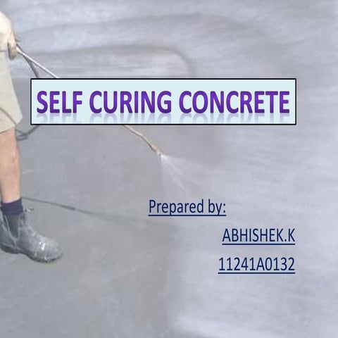 Self curing concrete