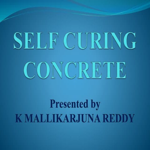Self curing concrete