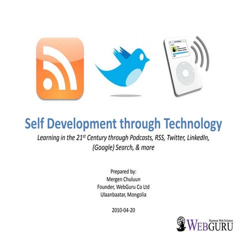 Self Development through Technology - Personal Growth & Learning in the 21st ...