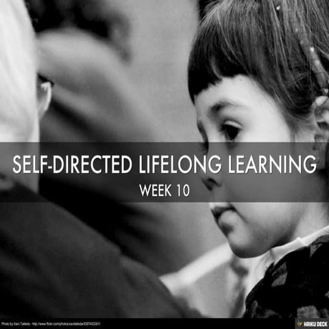 Self-Directed Learning