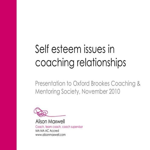 Self Esteem issues in coaching