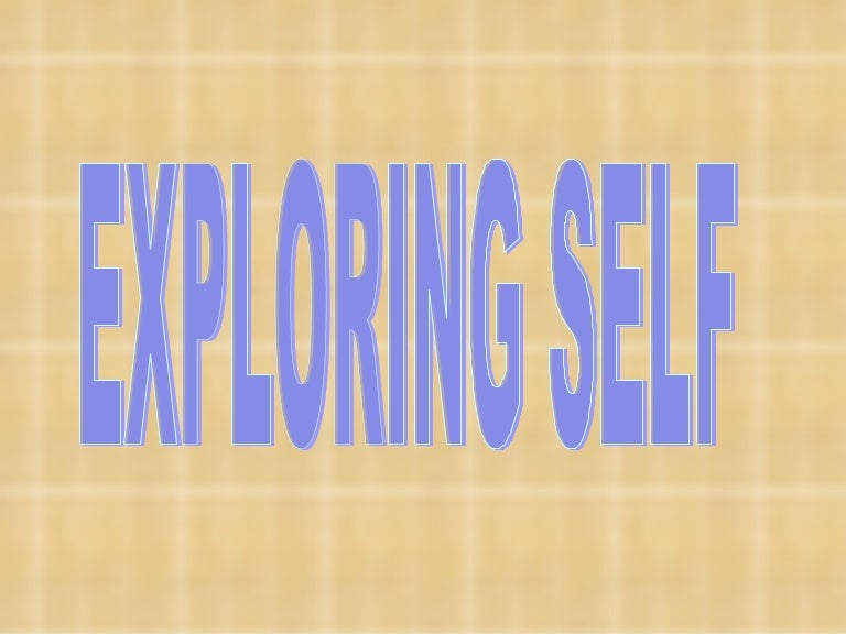 self-exploration
