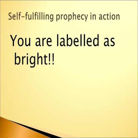 Self Fulfilling Prophecy In Action