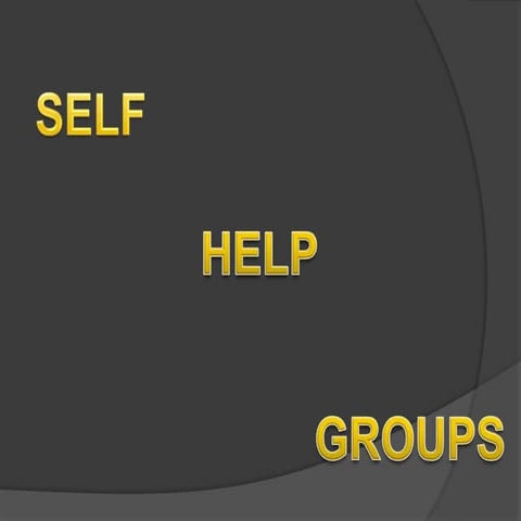 Self help group and a Women Entrepreneur
