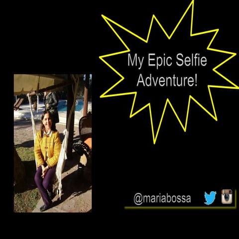 Maria's Selfie Adventure