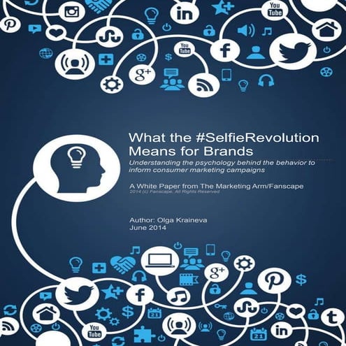 #SelfieRevolution Fanscape White Paper