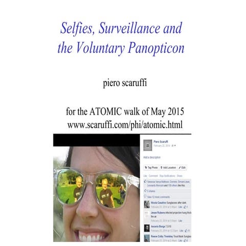 Selfies, Surveillance and the Voluntary Panopticon 