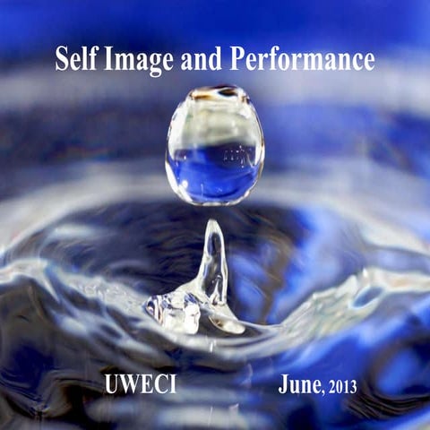 Self image and performance June 11