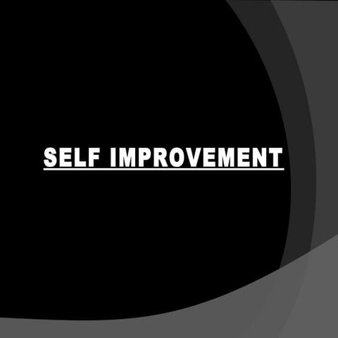 Self improvement presentation