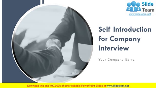 Self Introduction For Company Interview PowerPoint Presentation Slides