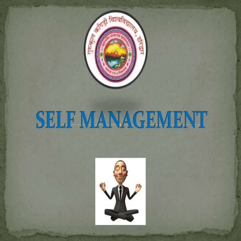 Self management