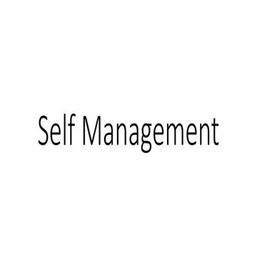 Self management