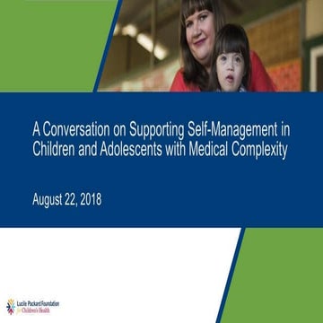 A Conversation on Supporting Self-Management in Children and Adolescents with...