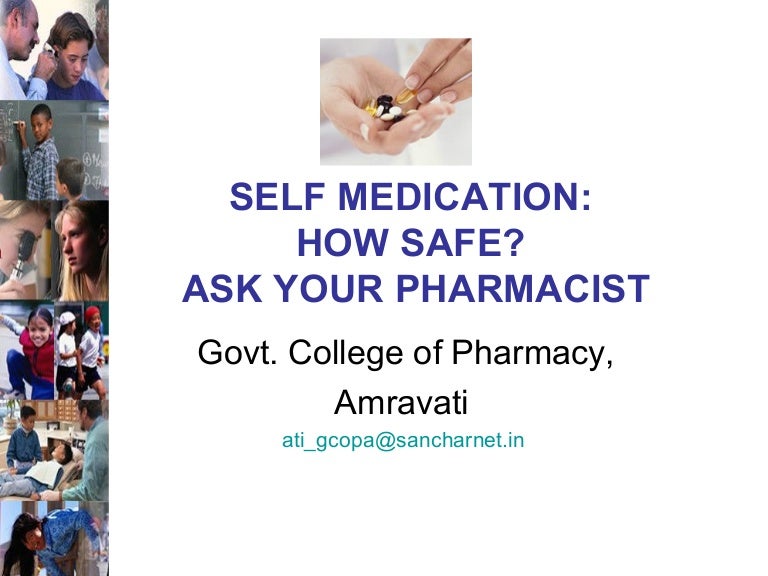 Self medication