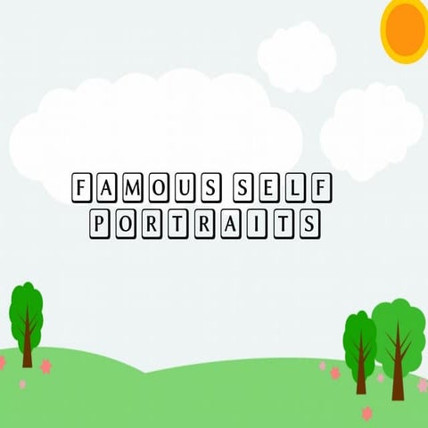 FAMOUS SELF PORTRAITS for Arts&Crafts in Navia