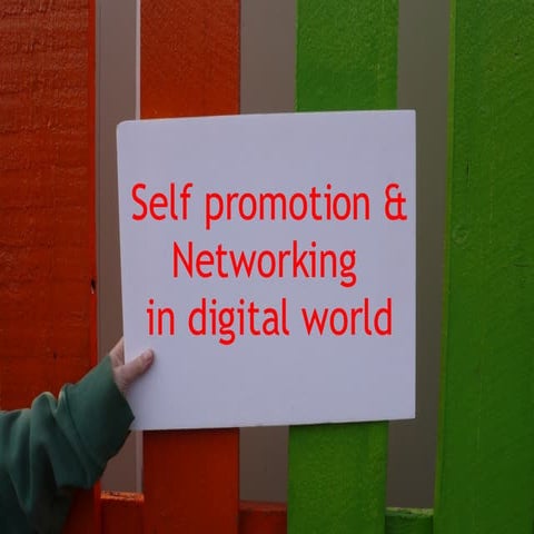 Self Promotion üzerine!