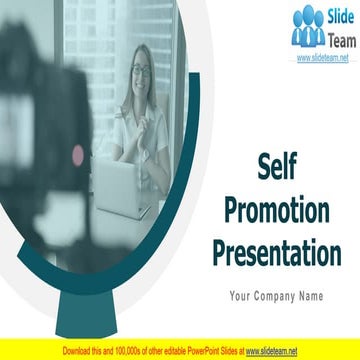 Self Promotion Presentation PowerPoint Presentation Slides