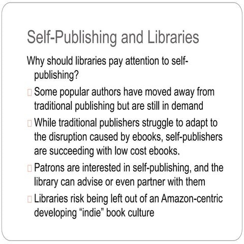 Self-Publishing and Libraries