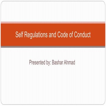 Self Regulation and Code of Conduct