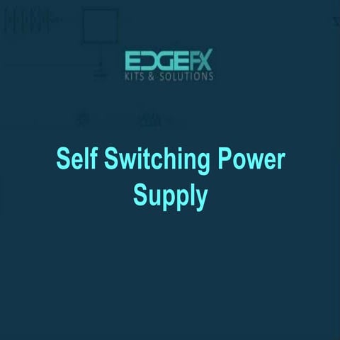 Self Switching Power Supply